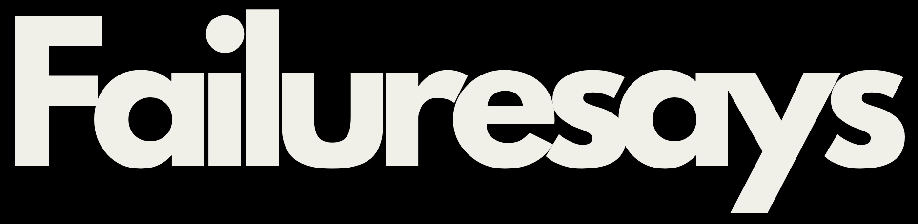 FailureSays